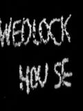 Wedlock House: An Intercourse
