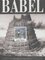 Babel - lettre à mes amis restés en Belgique