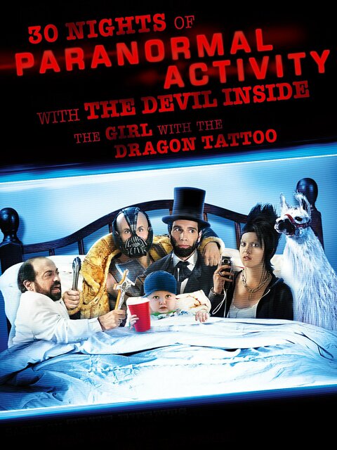 30 Nights Of Paranormal Activity With The Devil Inside The Girl With The Dragon Tattoo