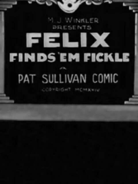 Felix Finds ’Em Fickle