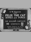 Felix the Cat Dines and Pines
