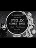 Felix Comes Back