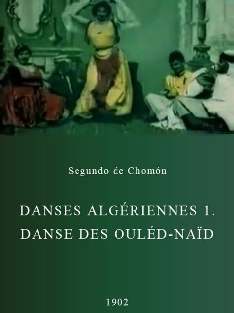 Danses algériennes 1. Danse des Ouléd-Naïd