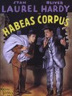 Laurel Et Hardy - Habeas Corpus