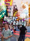 Hyper-reality