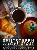 Splitscreen: A Love Story