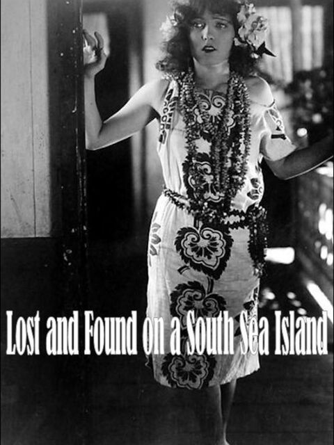 Lost and Found on a South Sea Island