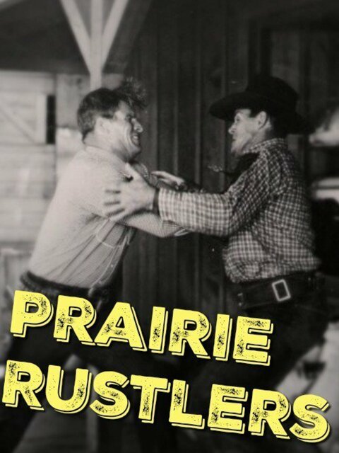 Prairie Rustlers