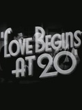Love Begins at Twenty