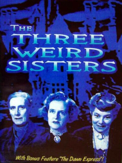 The Three Weird Sisters