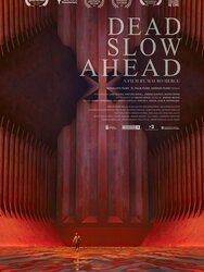 Dead Slow Ahead