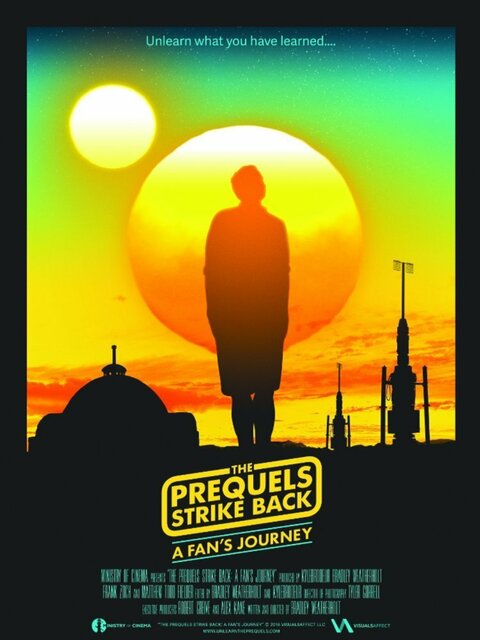 The Prequels Strike Back : A Fan's Journey