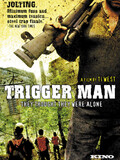 Trigger Man