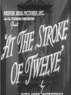 At the Stroke of Twelve