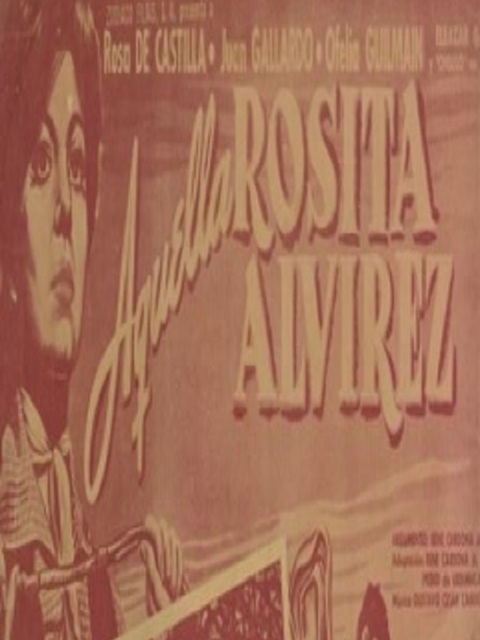Aquella Rosita Alvírez