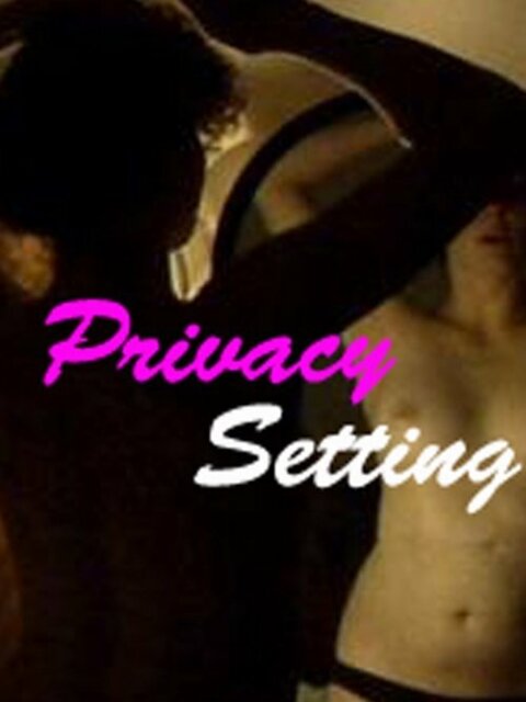 Privacy Setting