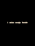 Nedostaje mi Sonja Henie