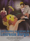 La nuit secrète de Lucrecia Borgia