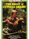 The Ghost of Cypress Swamp