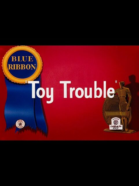 Toy Trouble