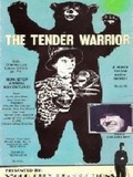 The Tender Warrior