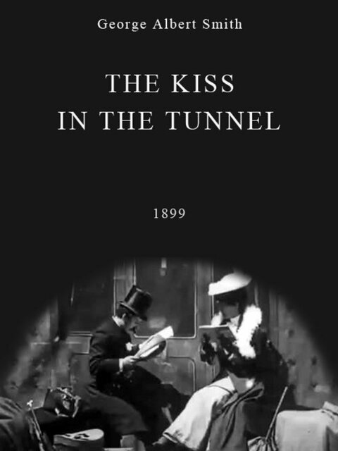 The Kiss in the Tunnel