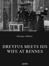 Entretien de Dreyfus et de sa femme à Rennes
