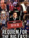 Requiem for the Big East