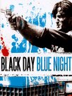 Black Day Blue Night