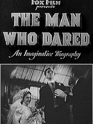 The Man Who Dared