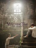 Vanishing Time : A Boy Who Returned