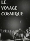 Le Voyage Cosmique