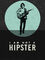 I am not a hipster