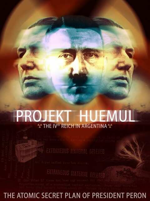Proyecto Huemul: El IV Reich en Argentina