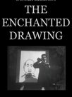 The Enchanted Drawing