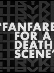 Fanfare for a Death Scene