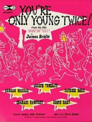 You're Only Young Twice