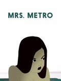 Mrs. Metro