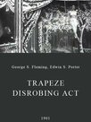 Trapeze Disrobing Act