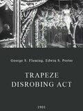 Trapeze Disrobing Act