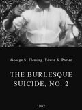The Burlesque Suicide, No. 2