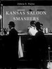 Kansas Saloon Smashers