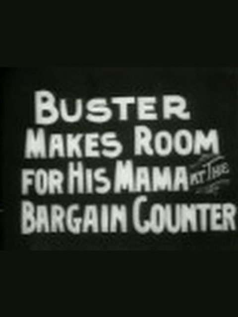 Buster Makes Room for His Mama at the Bargain Counter