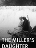 The Miller’s Daughter