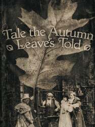 Tale the Autumn Leaves Told