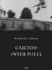 Caicedo (with Pole)