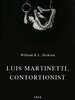Luis Martinetti, Contortionist