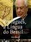 Português - A Língua do Brasil