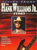 Living Proof: The Hank Williams Jr. Story
