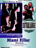 Extralarge: Miami Killer